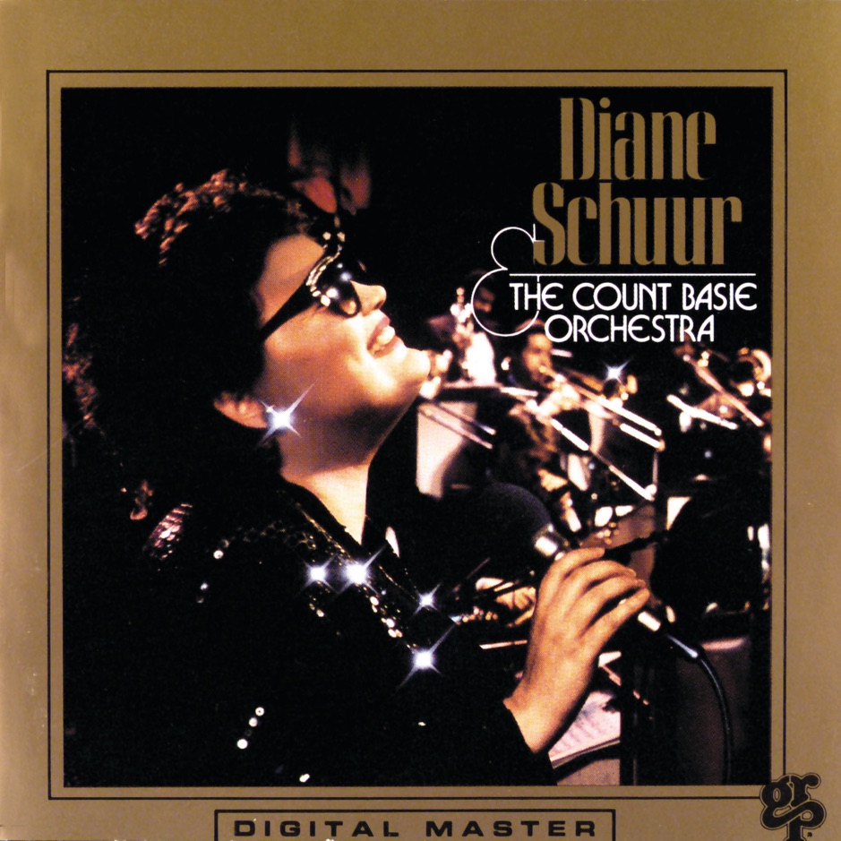 Diane Schuur - Diane Schuur & The Count Basie Orchestra